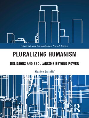 cover image of Pluralizing Humanism
